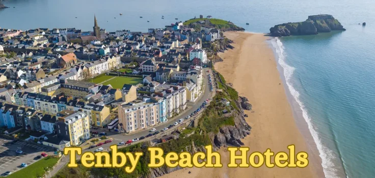 Tenby Beach Hotels