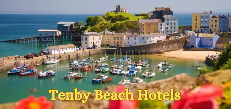 Tenby Beach Hotels