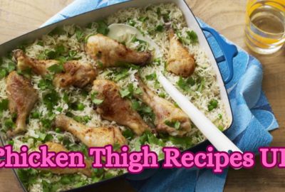 Chicken Thigh Recipes UK