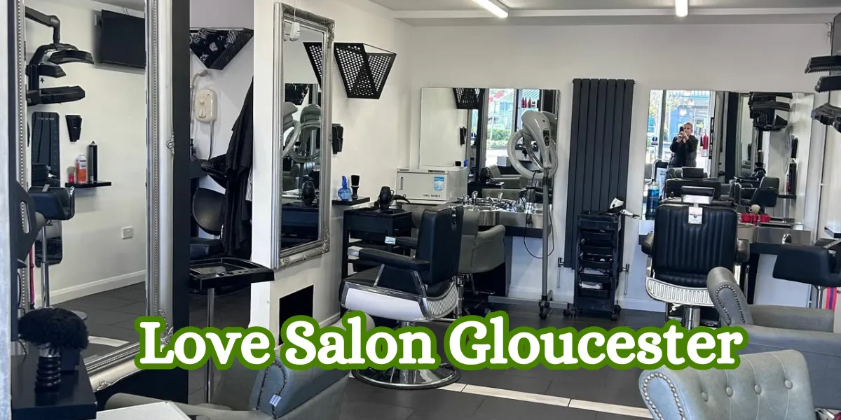 Love Salon Gloucester