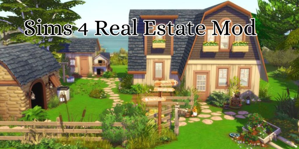 sims 4 real estate mod