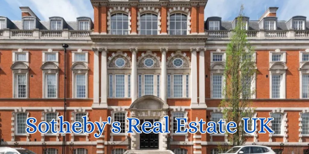 sotheby's real estate uk