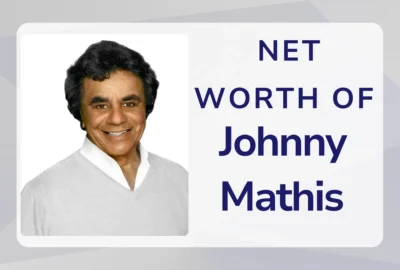 Net Worth of Johnny Mathis