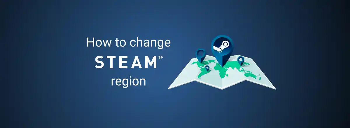 How to Change Your Steam Region with a Proxy — A Guide for Smart Gamers