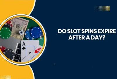 Do Slot Spins Expire After a Day?